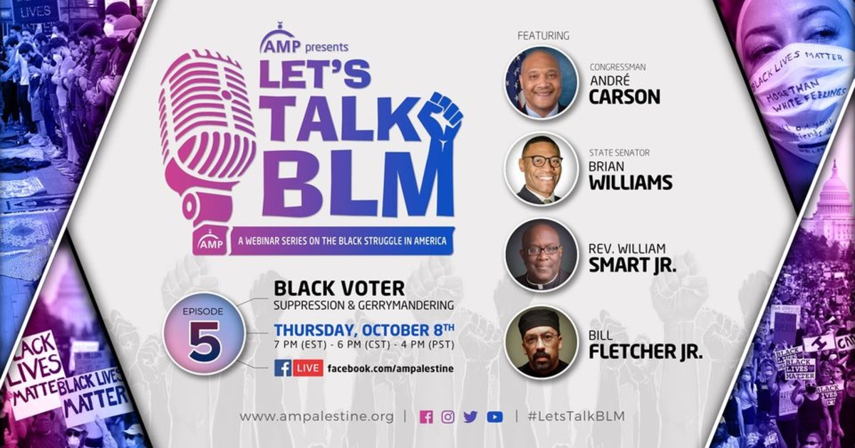 #LetsTalkBLM | Episode 5: Black Voter Suppression & Gerrymandering | AMP